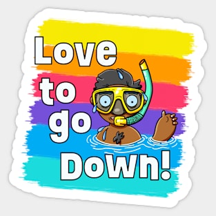 Love to go Down! Sticker